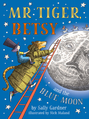 cover image of Mr Tiger, Betsy and the Blue Moon